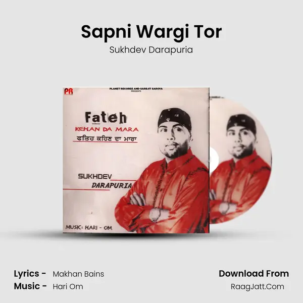 Sapni Wargi Tor MP3 Song by Sukhdev Darapuria Cover