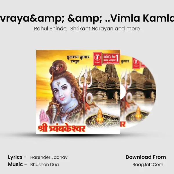 32 Non Stop Shree Trayambkeshwar - Bhushan Dua
