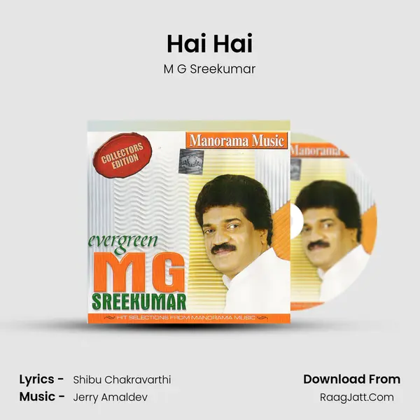 Hai Hai MP3 Song by M G Sreekumar Cover