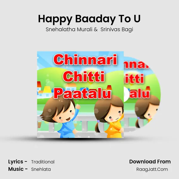 Happy Baaday To U MP3 Song by Snehalatha Murali Cover