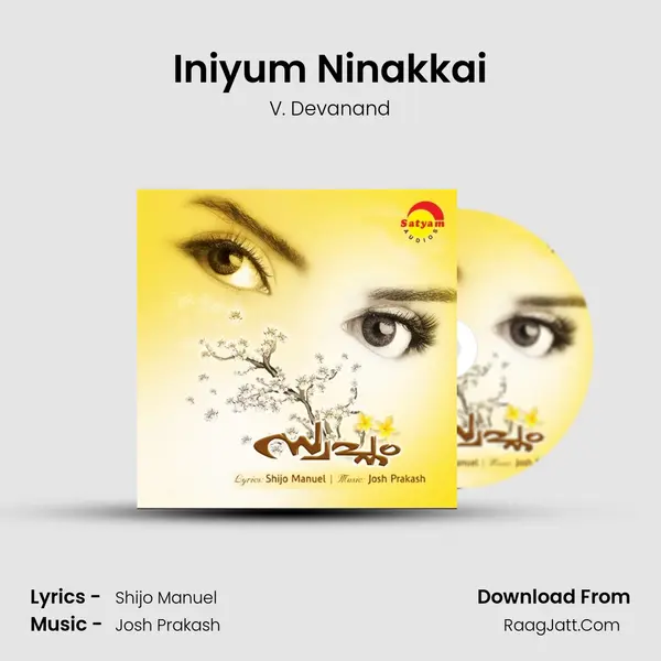Iniyum Ninakkai MP3 Song by V. Devanand Cover
