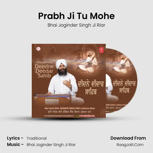 Prabh Ji Tu Mohe MP3 Song by Bhai Joginder Singh Ji Riar Cover
