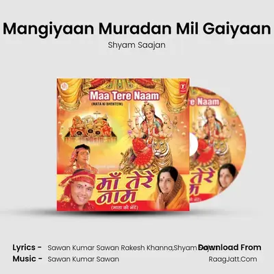 Mangiyaan Muradan Mil Gaiyaan MP3 Song by Shyam Saajan Cover