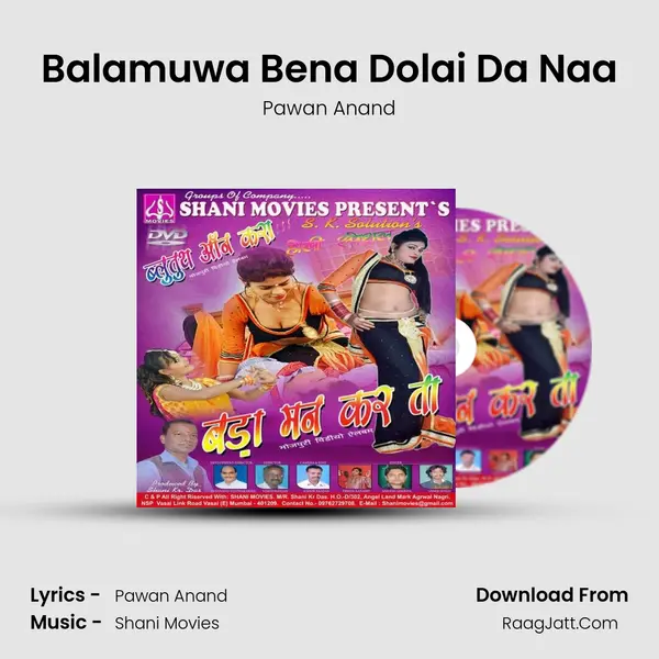 Balamuwa Bena Dolai Da Naa mp3 song