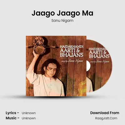 Jaago Jaago Ma MP3 Song by Sonu Nigam Cover