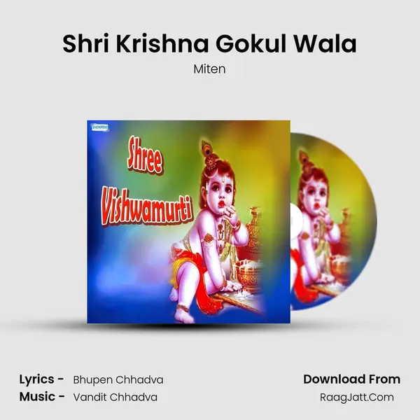 Shri Krishna Gokul Wala MP3 Song by Miten Cover