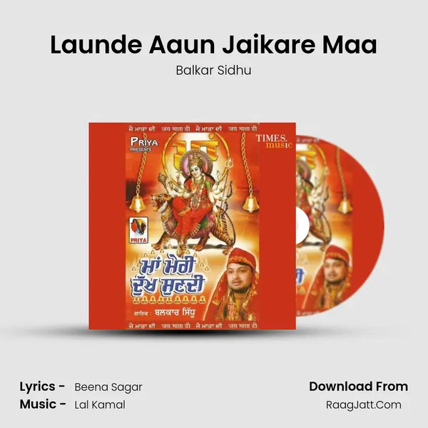 Launde Aaun Jaikare Maa MP3 Song by Balkar Sidhu Cover