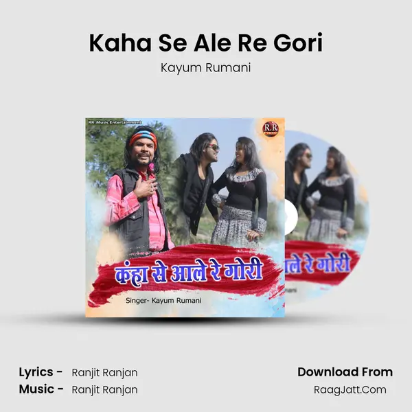 Kaha Se Ale Re Gori mp3 song
