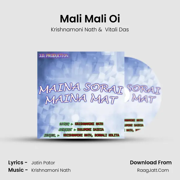 Mali Mali Oi MP3 Song by Krishnamoni Nath Cover
