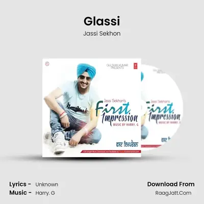 Glassi MP3 Song by Jassi Sekhon Cover