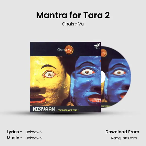 Mantra for Tara 2 MP3 Song by Chakra:Vu Cover
