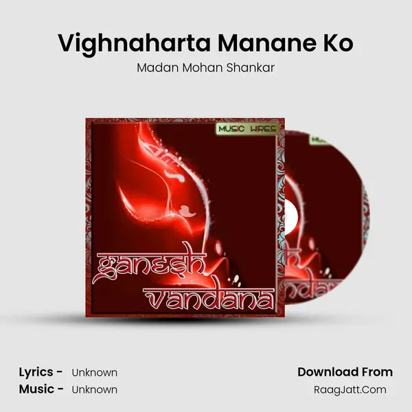 Vighnaharta Manane Ko MP3 Song by Madan Mohan Shankar Cover