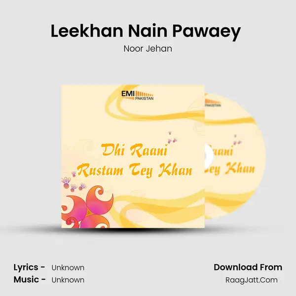 Leekhan Nain Pawaey (from