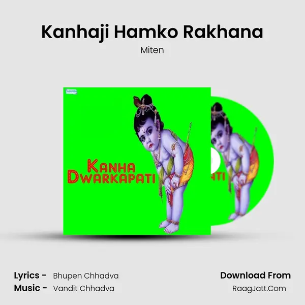 Kanhaji Hamko Rakhana MP3 Song by Miten Cover
