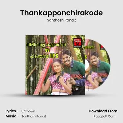 Thankapponchirakode MP3 Song by Santhosh Pandit Cover
