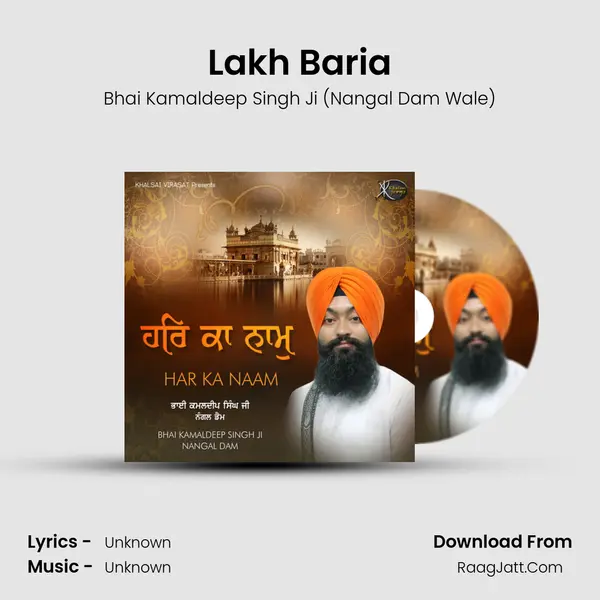 Lakh Baria MP3 Song by Bhai Kamaldeep Singh Ji (Nangal Dam Wale) Cover