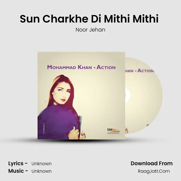 Sun Charkhe Di Mithi Mithi (From 