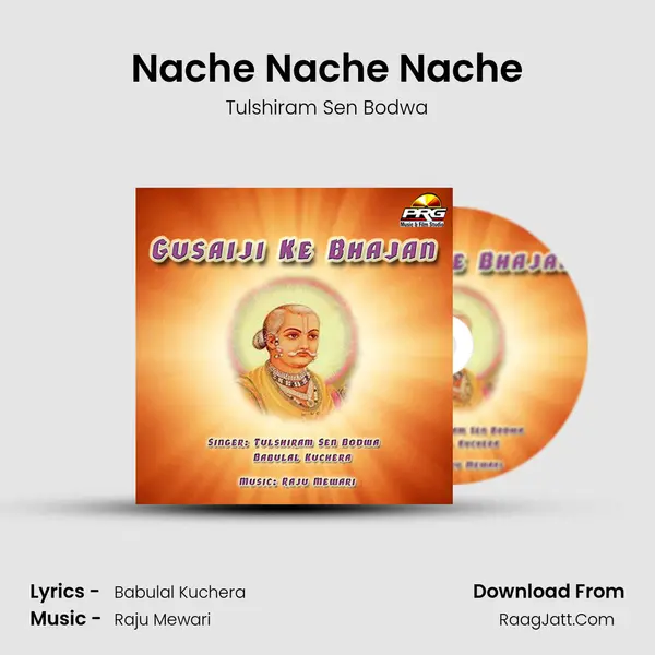 Nache Nache Nache MP3 Song by Tulshiram Sen Bodwa Cover