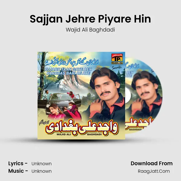 Sajjan Jehre Piyare Hin MP3 Song by Wajid Ali Baghdadi Cover