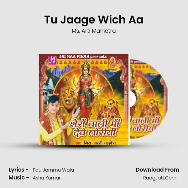 Tu Jaage Wich Aa MP3 Song by Ms. Arti Malhotra Cover