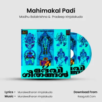 Mahimakal Padi MP3 Song by Madhu Balakrishna Cover