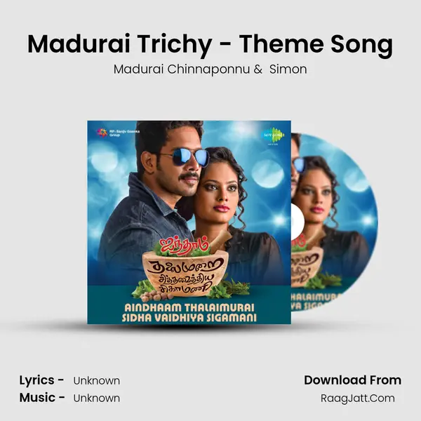 Madurai Trichy - Theme Song MP3 Song by Madurai Chinnaponnu Cover