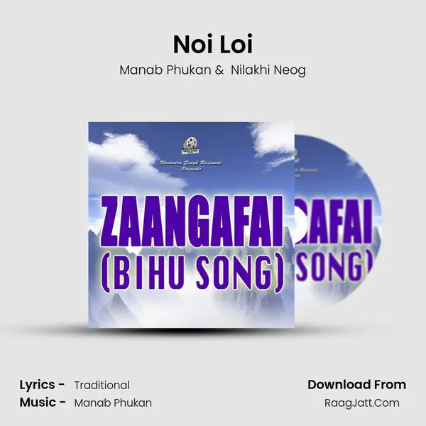 Noi Loi MP3 Song by Manab Phukan Cover