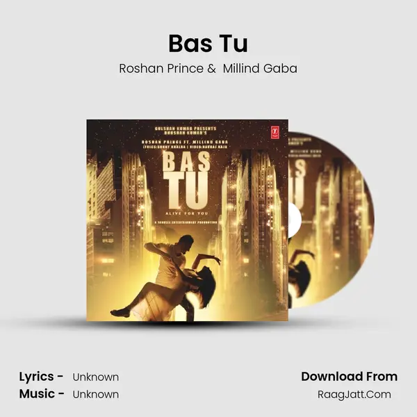 Bas Tu - Roshan Prince