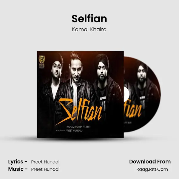 Selfian MP3 Song by Kamal Khaira Cover