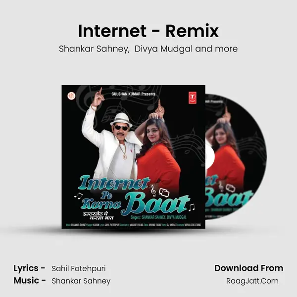 Internet - Remix MP3 Song by Shankar Sahney Cover