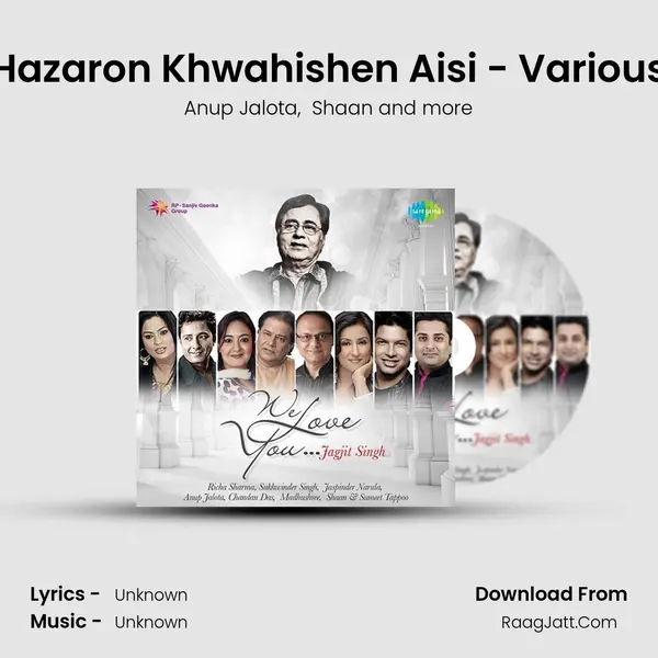 Hazaron Khwahishen Aisi - Various MP3 Song by Anup Jalota Cover