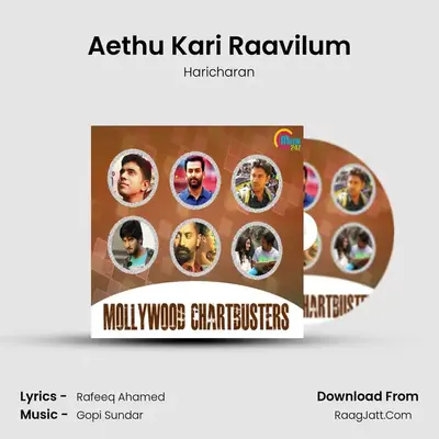 Aethu Kari Raavilum Cover