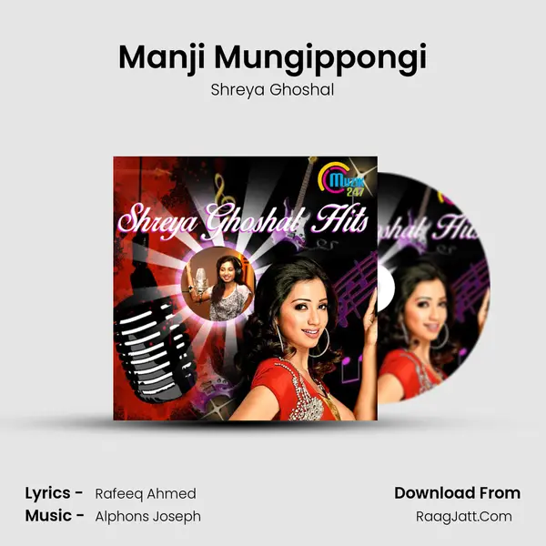 Manji Mungippongi MP3 Song by Shreya Ghoshal Cover