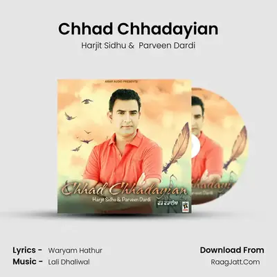 Chhad Chhadayian mp3 song