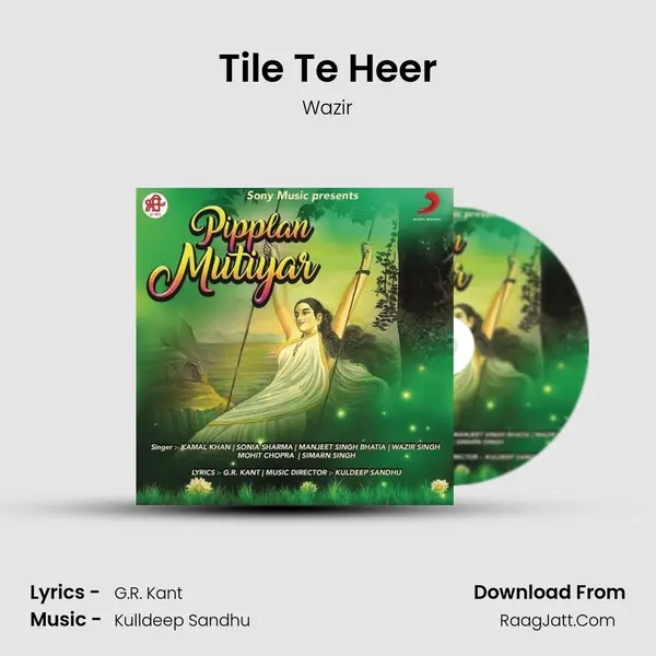 Tile Te Heer MP3 Song by Wazir Cover
