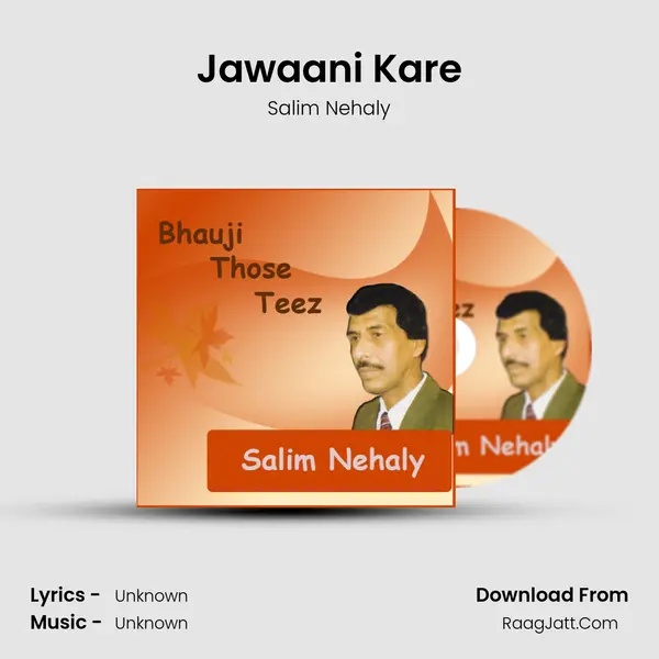 Jawaani Kare MP3 Song by Salim Nehaly Cover