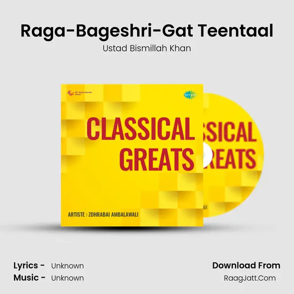 Raga-Bageshri-Gat Teentaal MP3 Song by Ustad Bismillah Khan Cover