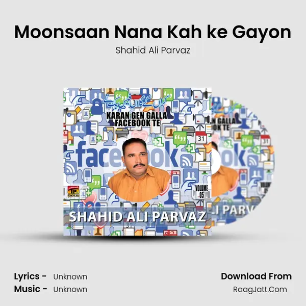 Moonsaan Nana Kah ke Gayon MP3 Song by Shahid Ali Parvaz Cover