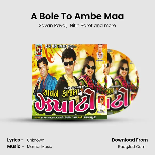 A Bole To Ambe Maa MP3 Song by Savan Raval Cover