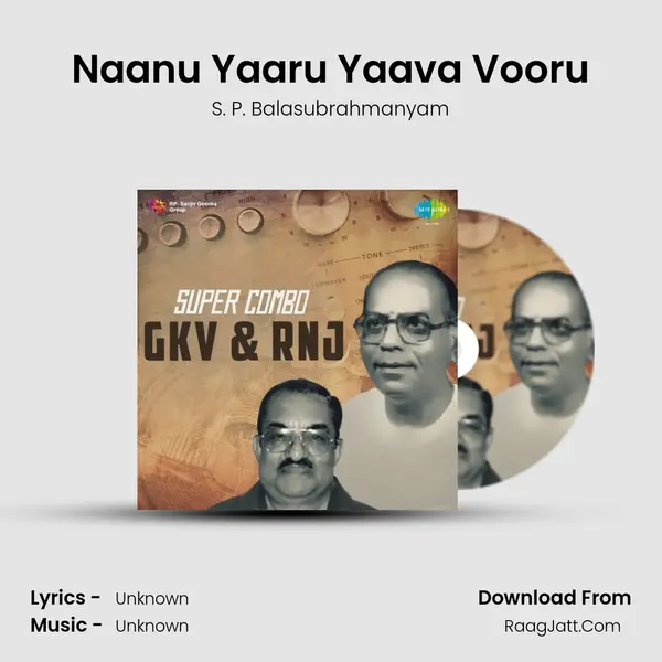 Naanu Yaaru Yaava Vooru Cover