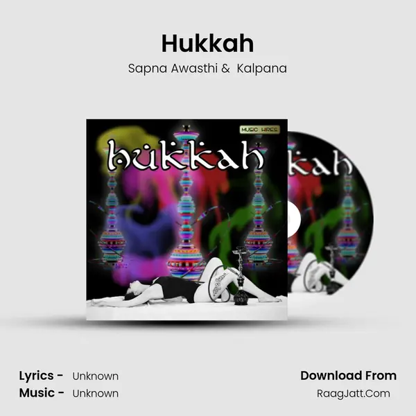 Hukkah - Sapna Awasthi