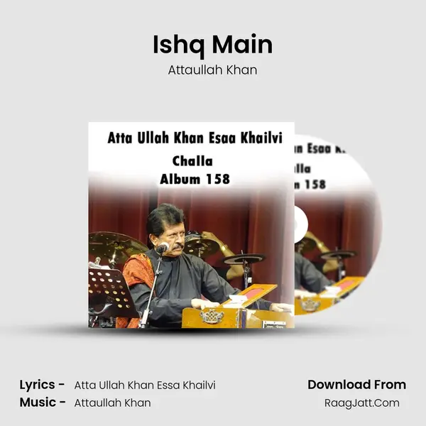 Ishq Main MP3 Song by Attaullah Khan Cover