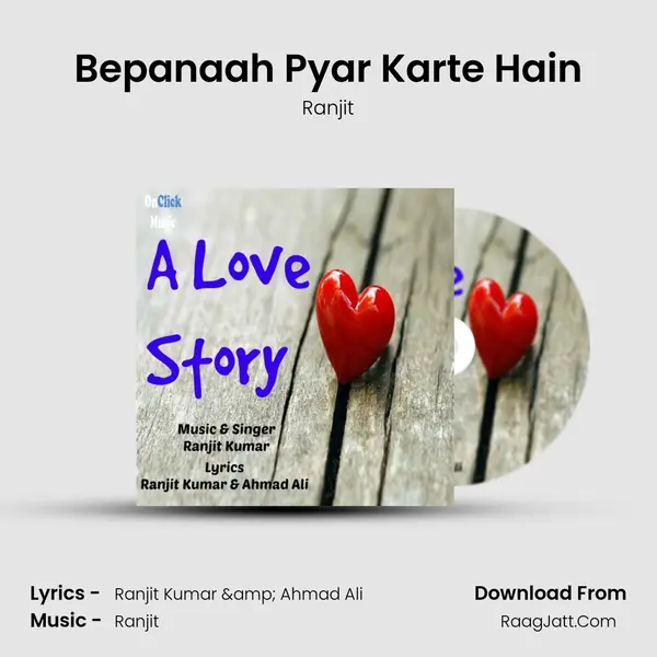 Bepanaah Pyar Karte Hain MP3 Song by Ranjit Cover