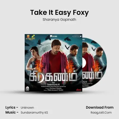 Take It Easy Foxy MP3 Song by Sharanya Gopinath Cover