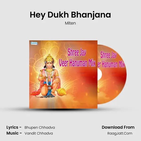 Hey Dukh Bhanjana MP3 Song by Miten Cover