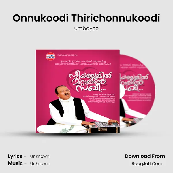 Onnukoodi Thirichonnukoodi MP3 Song by Umbayee Cover