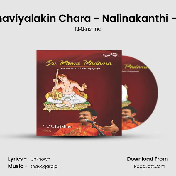 Manaviyalakin Chara - Nalinakanthi - Adi MP3 Song by T.M.Krishna Cover