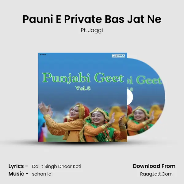 Pauni E Private Bas Jat Ne MP3 Song by Pt. Jaggi Cover
