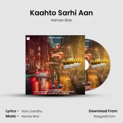 Kaahto Sarhi Aan MP3 Song by Harnav Brar Cover