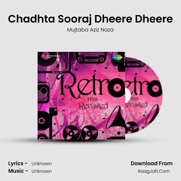 Chadhta Sooraj Dheere Dheere Cover